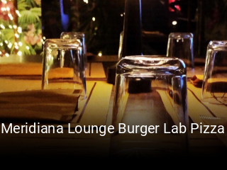 Meridiana Lounge Burger Lab Pizza