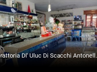 Trattoria Dl' Uluc Di Scacchi Antonella