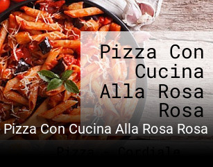 Pizza Con Cucina Alla Rosa Rosa