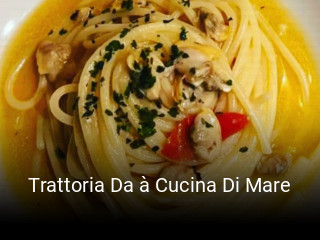 Trattoria Da à Cucina Di Mare