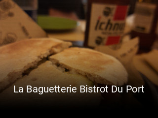 La Baguetterie Bistrot Du Port