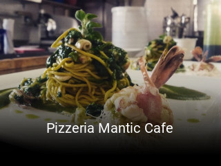 Pizzeria Mantic Cafe