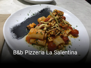 B&b Pizzeria La Salentina