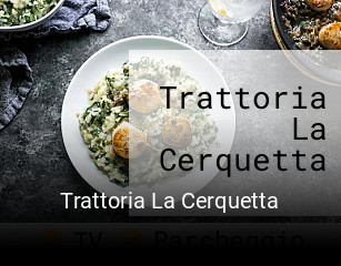 Trattoria La Cerquetta