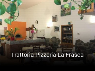 Trattoria Pizzeria La Frasca