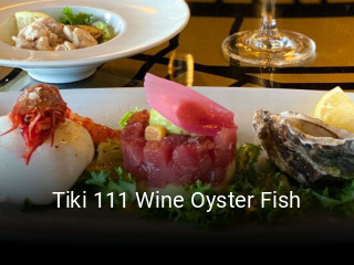 Tiki 111 Wine Oyster Fish