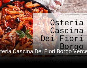 Osteria Cascina Dei Fiori Borgo Vercelli (vc)