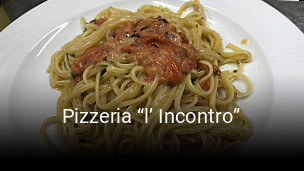 Pizzeria “l’ Incontro”