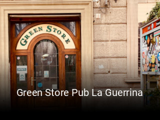 Green Store Pub La Guerrina