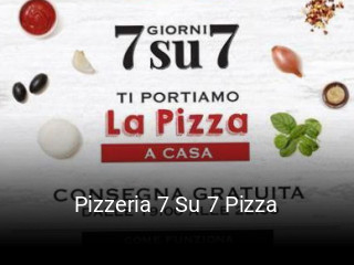 Pizzeria 7 Su 7 Pizza