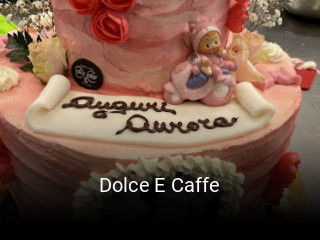 Dolce E Caffe